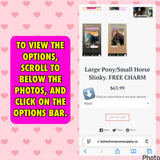 Large Pony/Small Horse Slinky. FREE CHARM