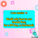 SHIPPING INFORMATION*COURIER, UNLESS YOU HAVE A PO BOX. SHIPPING IN CANADA ONLY.