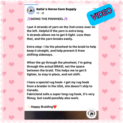 BRAIDING* Tutorials posted on the Facebook page: Katie’s Horse Care Supply (old), and Katie’s Horse Care Supply 2.0 (new). Instagram: Katie’s Horse Care Supply